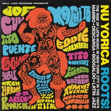 Nu Yorica Roots! The Rise of Latin Music in New York City in the 1960's by Various Artists - album cover