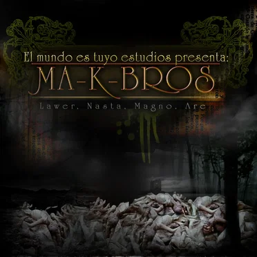Ma-K-Bros