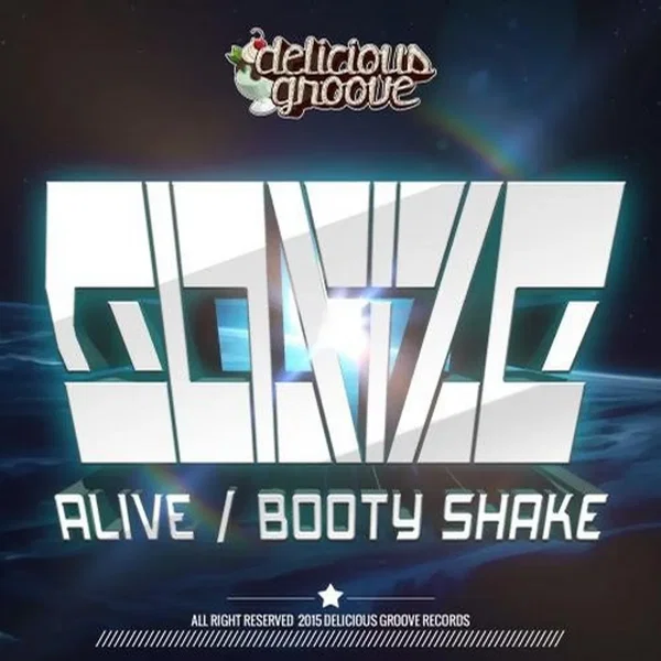 Alive / Booty Shake
