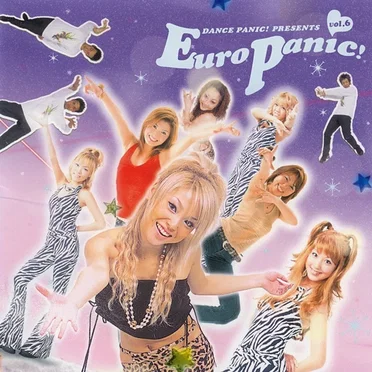 Dance Panic! Presents Euro Panic! Vol. 6 by Various Artists - album cover