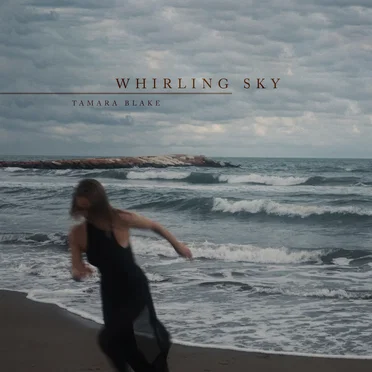 Whirling sky by Tamara Blake - album cover