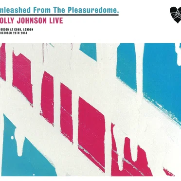 Unleashed From the Pleasuredome