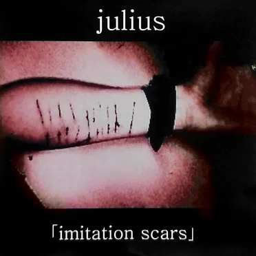 imitation scars by julius - album cover