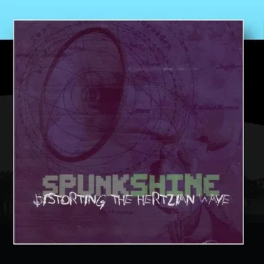 Distorting the Hertzian Wave by Spunkshine - album cover