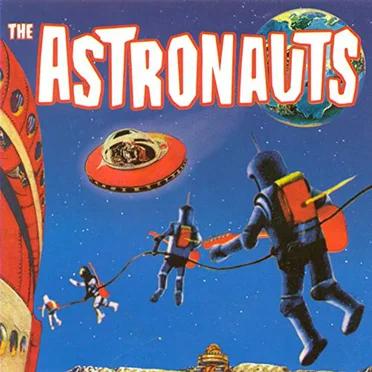 The Astronauts by The Astronauts - album cover