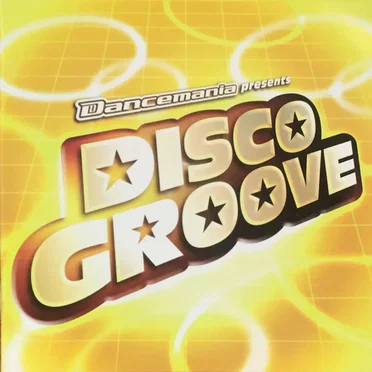 Dancemania presents Disco Groove by Various Artists - album cover