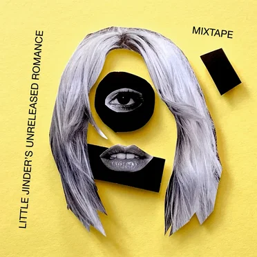 Little Jinder´s Unreleased Romance: Mixtape by Little Jinder - album cover