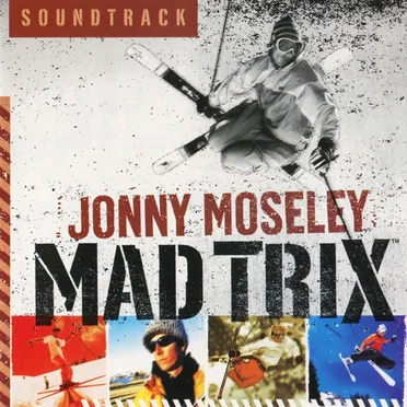 Jonny Moseley Mad Trix by Various Artists - album cover