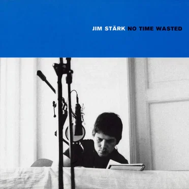 No Time Wasted by Jim Stärk - album cover