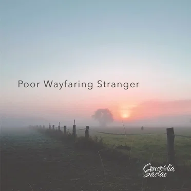 Poor Wayfaring Stranger by Concordia Sacrae - album cover