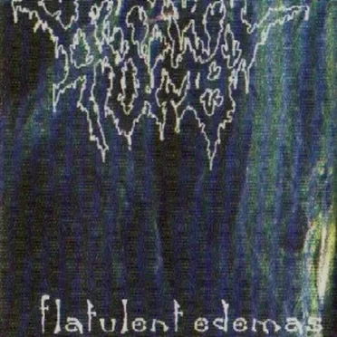 Flatulent Edemas of Ejaculation by Carnal Tomb - album cover