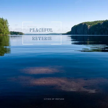 Peaceful Reverie by Cities of Refuge - album cover