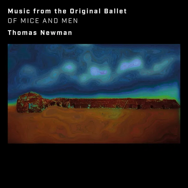 Of Mice and Men: Music From the Original Ballet