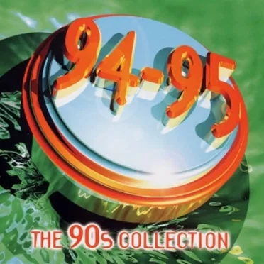 The 90s Collection: 94–95 by Various Artists - album cover