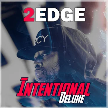 Intentional (Deluxe) by 2Edge - album cover