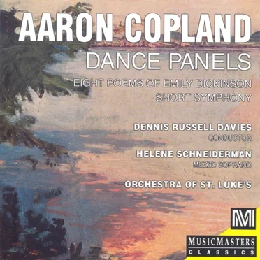 Dance Panels / Short Symphony / Eight Poems of Emily Dickinson Short Symphony