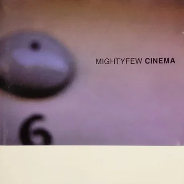 Cinema by Mightyfew - album cover