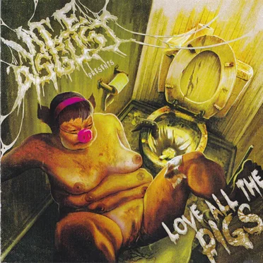 Love All the Pigs by Vile Disgust - album cover