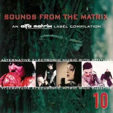 Sounds From the Matrix 10 by Various Artists - album cover