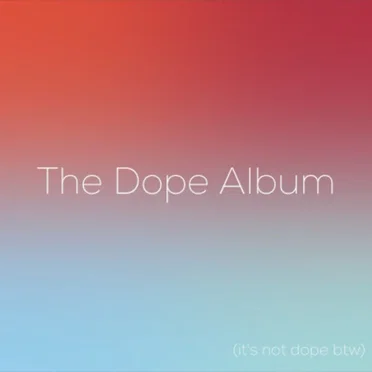 The Dope Album by Jay Saki - album cover