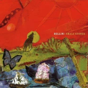 Small Stones by Bellini - album cover