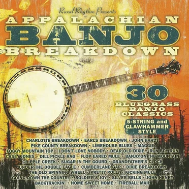 Appalachian Banjo Breakdown: 30 Bluegrass Banjo Classics by Various Artists - album cover