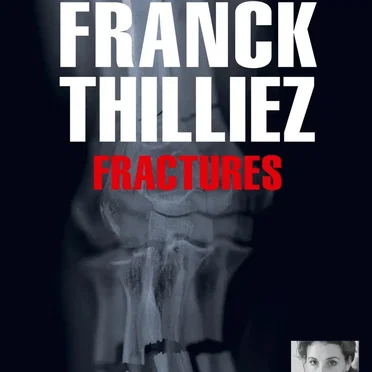 Fractures by Franck Thilliez - album cover