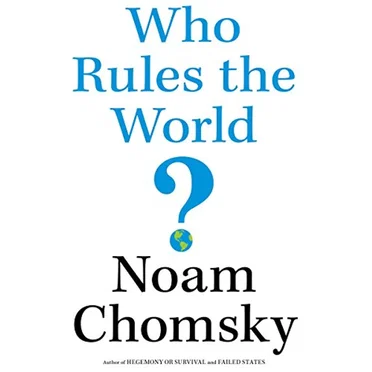 Who Rules the World? by Noam Chomsky - album cover