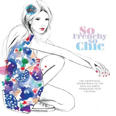 So Frenchy So Chic 2015 by Various Artists - album cover