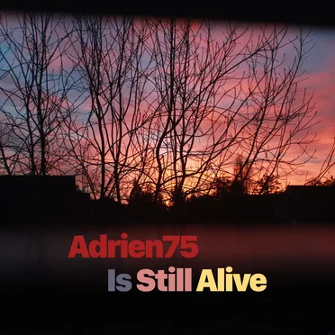Is Still Alive
