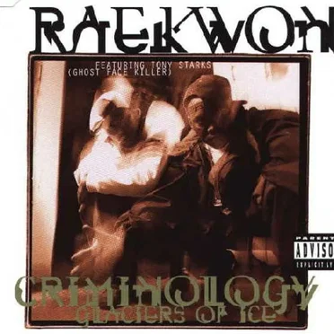 Criminology / Glaciers of Ice