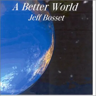 A Better World