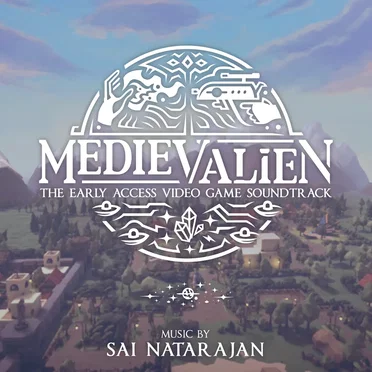 Medievalien: The Early Access Video Game Soundtrack