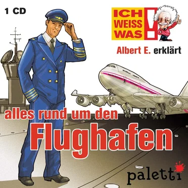 Albert E. erklärt alles rund um den Flughafen by Albert E. - album cover