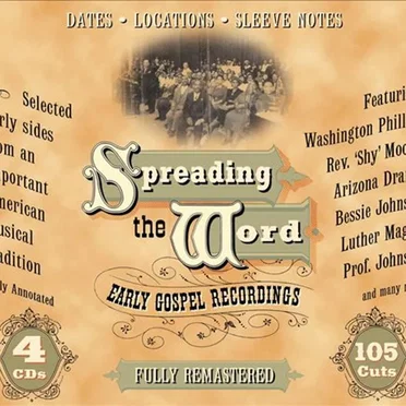Spreading The Word: Early Gospel Recordings by Various Artists - album cover