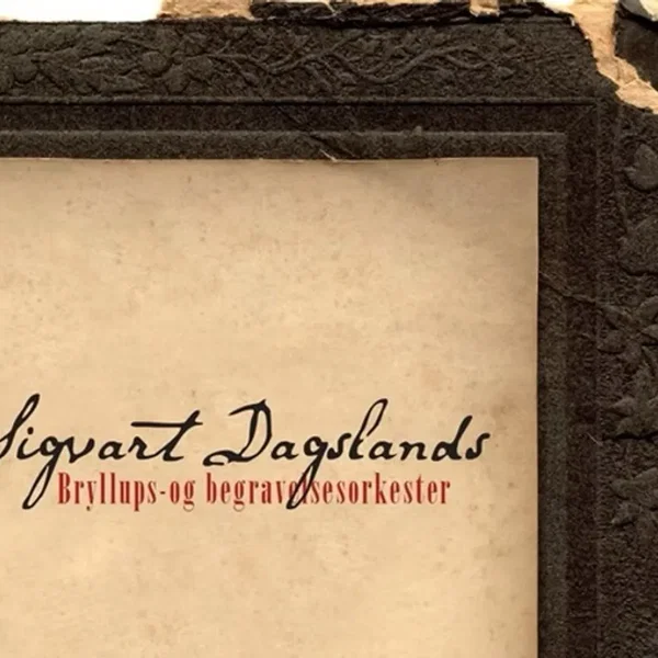 Sigvart Dagslands Bryllups- og begravelsesorkester