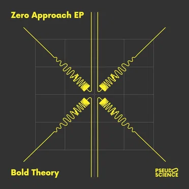 Zero Approach EP by Bold Theory - album cover