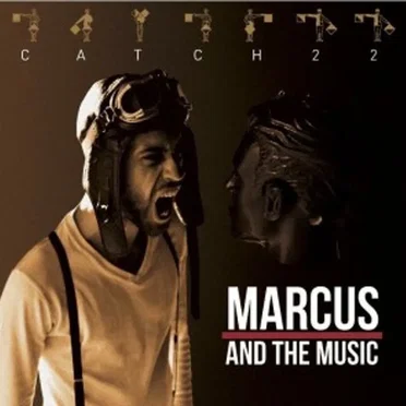 Catch 22 by Marcus and the Music - album cover