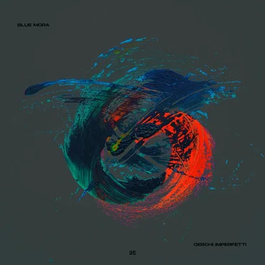 Cerchi Imperfetti by Blue Mora - album cover