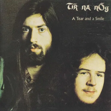 A Tear and a Smile by Tír na nÓg - album cover