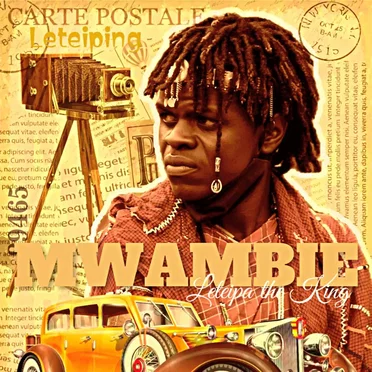Mwambie by Leteipa the King - album cover