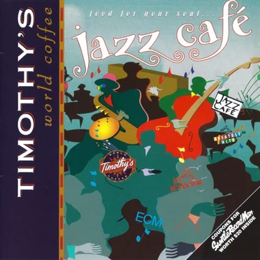 Timothy’s Jazz Cafe by Various Artists - album cover