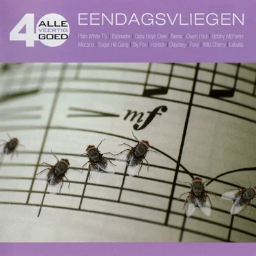 Alle 40 goed: Eendagsvliegen by Various Artists - album cover