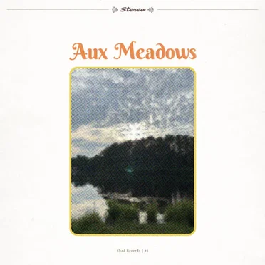 Aux Meadows