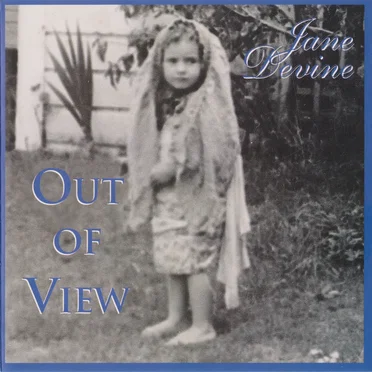 Out of View by Jane Devine - album cover