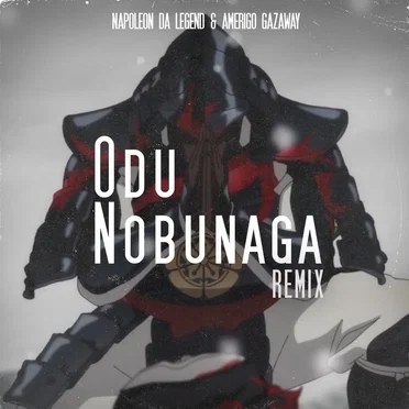 Oda Nobunaga (remix)