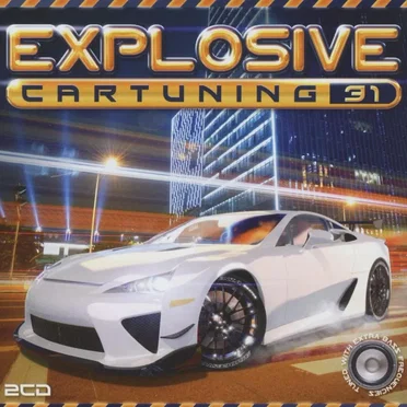 Explosive Car Tuning 31 by Various Artists - album cover