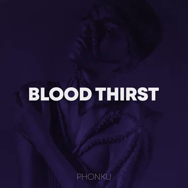 BLOOD THIRST