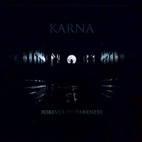 Forever in Darkness