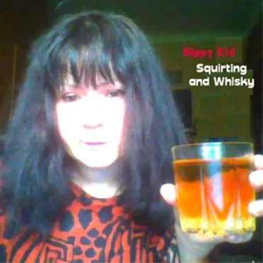 Squirting and Whisky